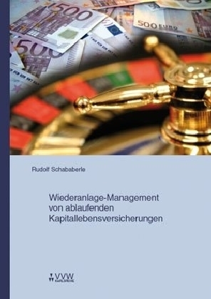 Cover: 9783899523379 | Wiederanlage-Management von ablaufenden Kapitallebensversicherungen