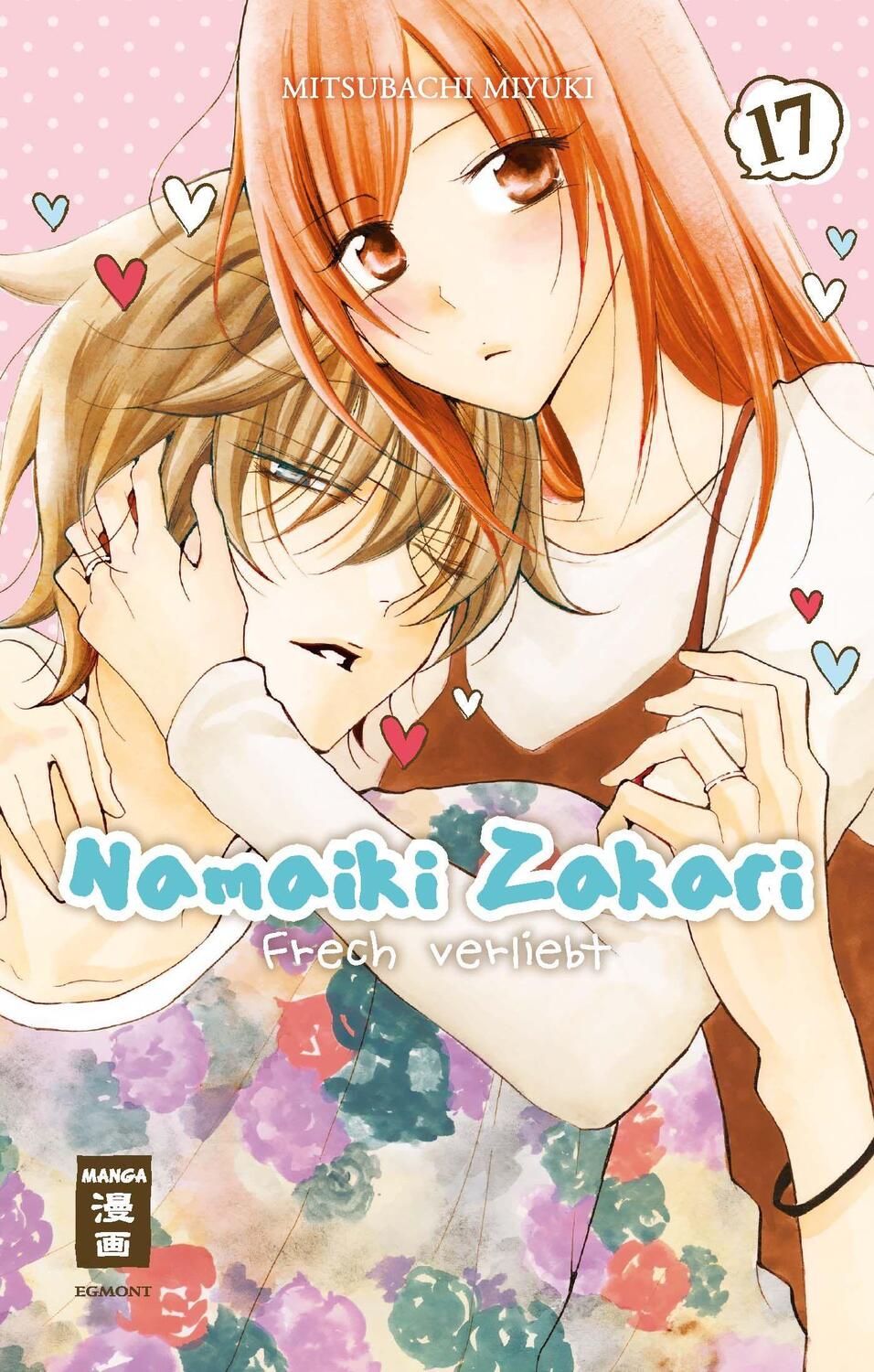 Cover: 9783770428700 | Namaiki Zakari - Frech verliebt 17 | Miyuki Mitsubachi | Taschenbuch