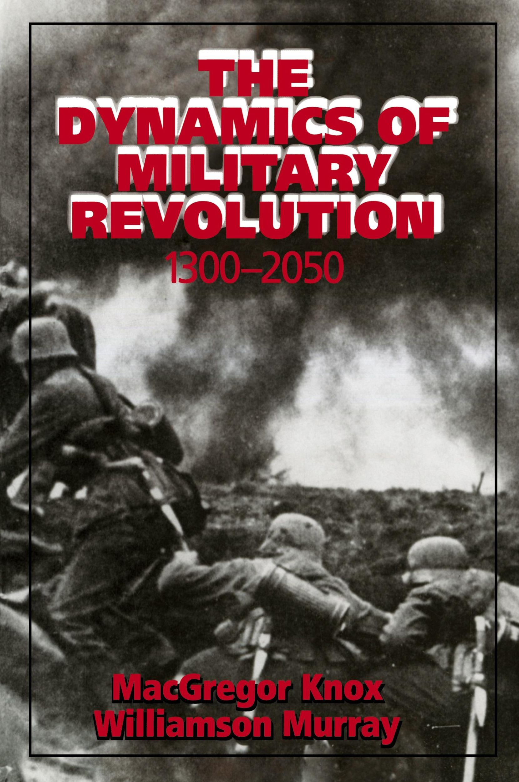 Cover: 9780521800792 | The Dynamics of Military Revolution, 1300-2050 | Knox (u. a.) | Buch