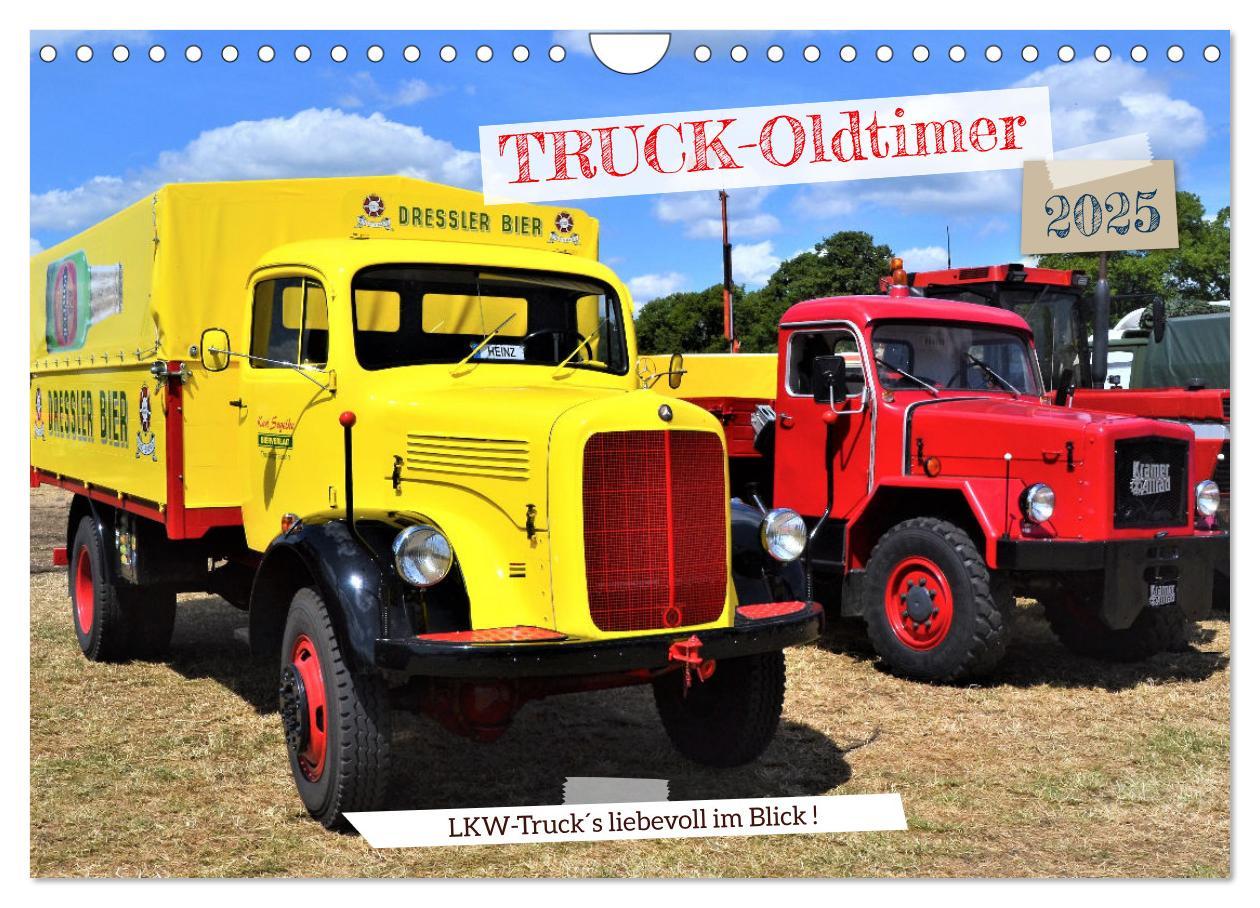 Cover: 9783383932656 | TRUCK - Oldtimer (Wandkalender 2025 DIN A4 quer), CALVENDO...