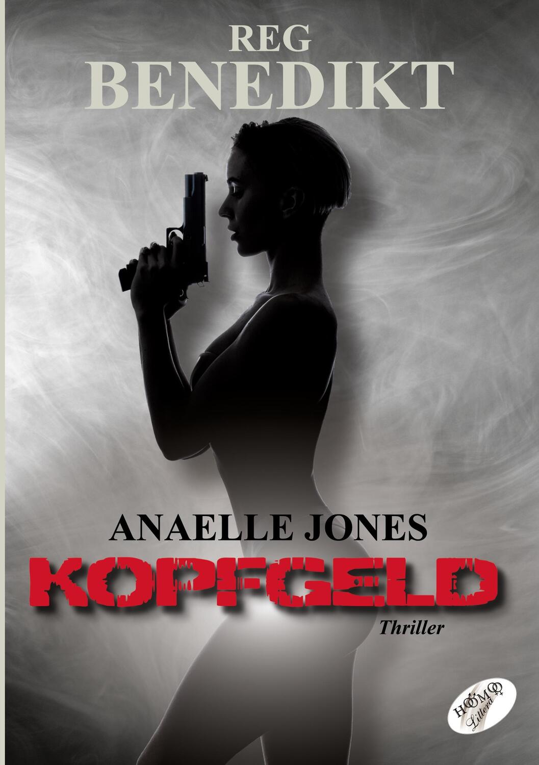 Cover: 9783991440406 | Anaelle Jones | Kopfgeld | Reg Benedikt | Taschenbuch | Anaelle Jones