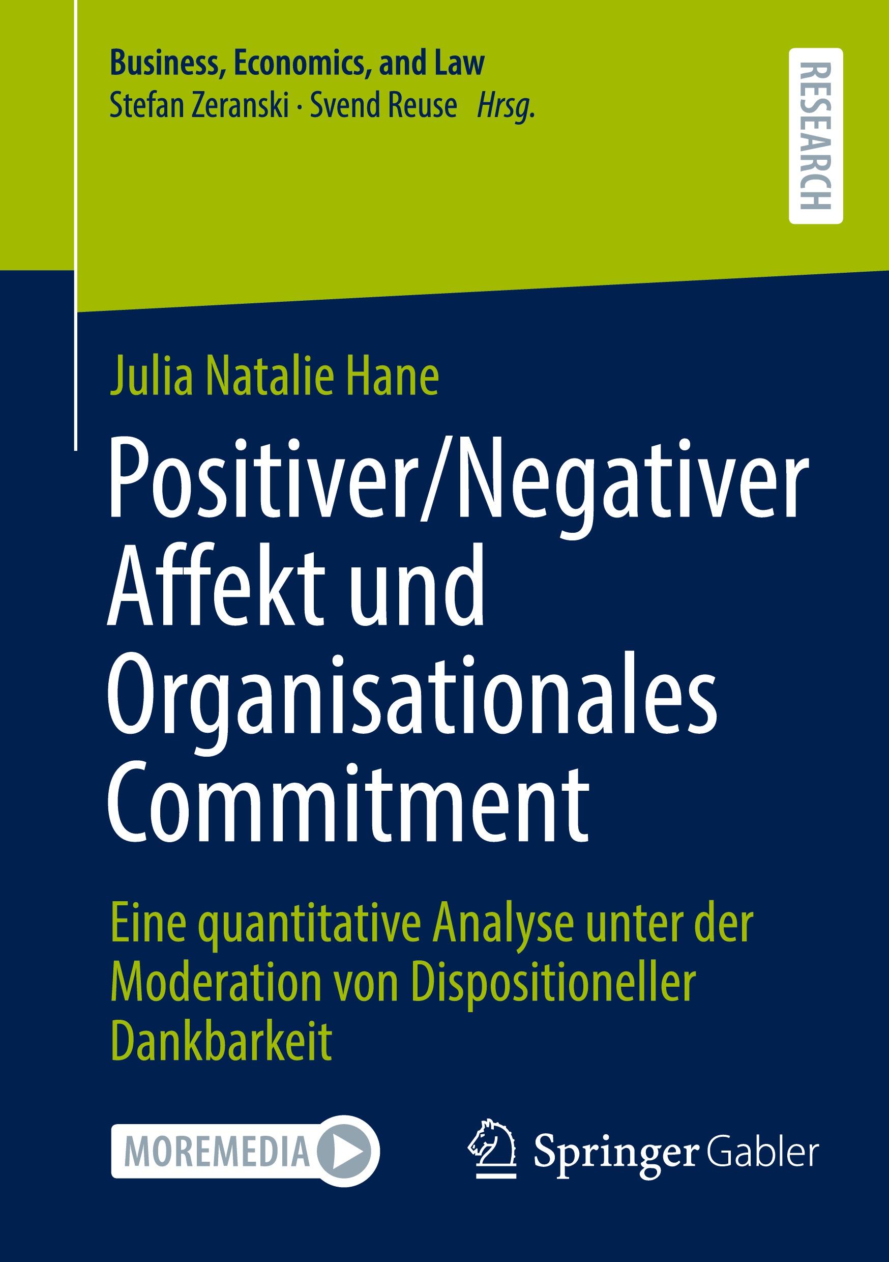 Cover: 9783658460839 | Positiver/Negativer Affekt und Organisationales Commitment | Hane