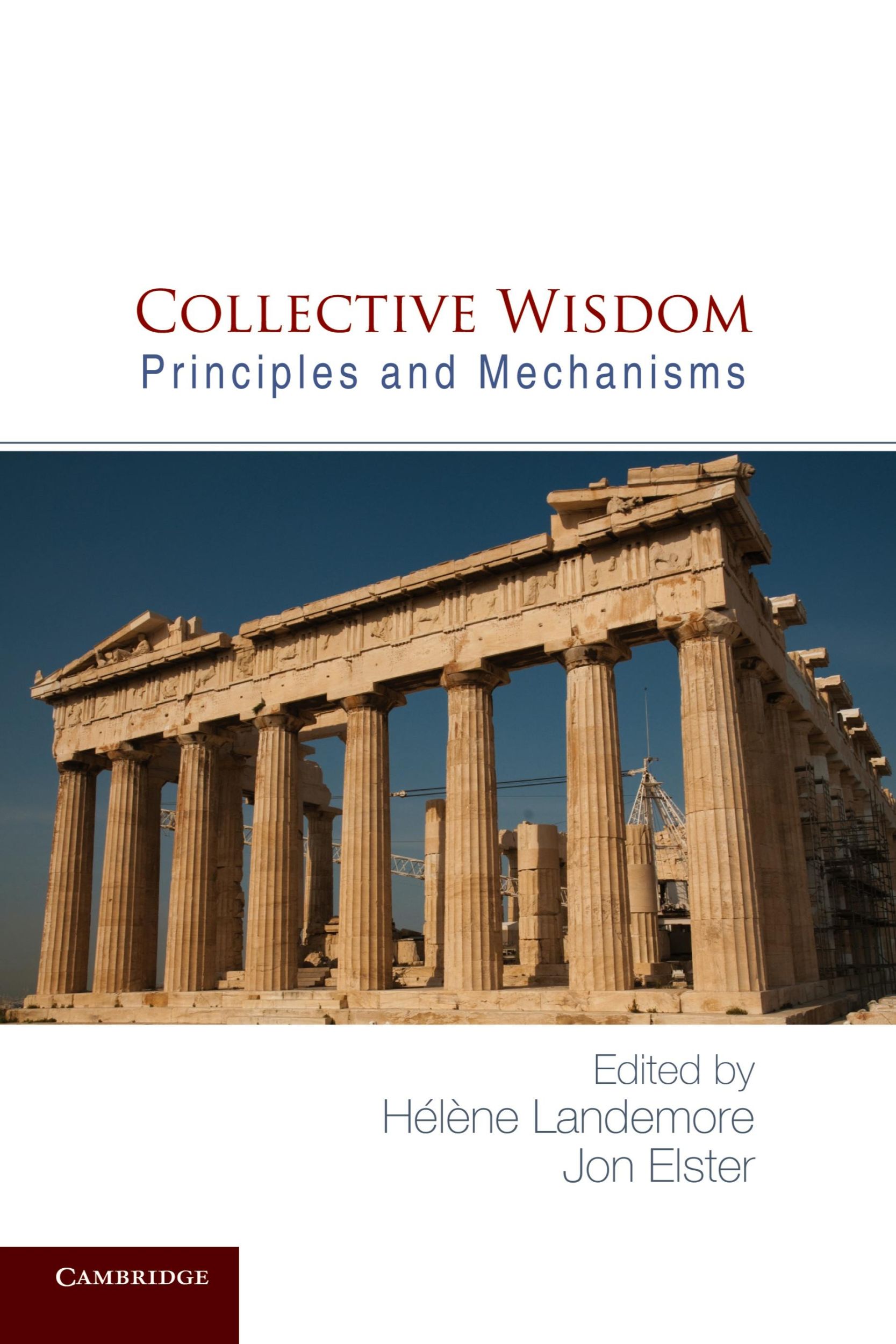 Cover: 9781107630277 | Collective Wisdom | Principles and Mechanisms | Landemore (u. a.)