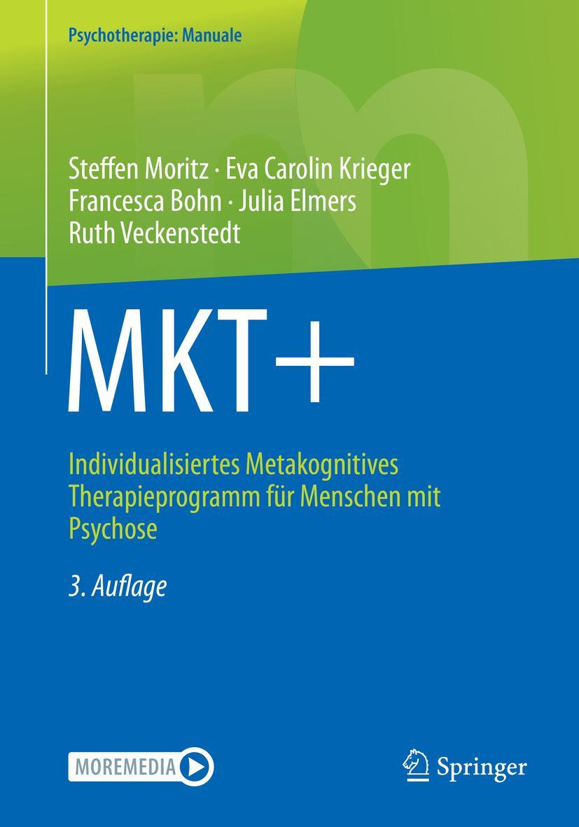 Cover: 9783662644669 | MKT+ | Steffen Moritz (u. a.) | Taschenbuch | Psychotherapie: Manuale