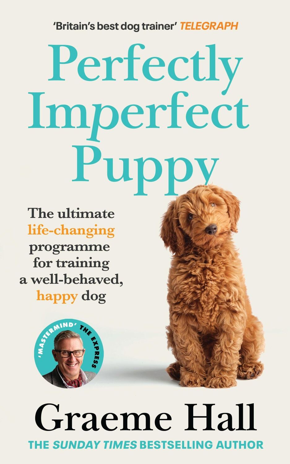 Cover: 9781529149210 | Perfectly Imperfect Puppy: The Ultimate Life-Changing Programme to...