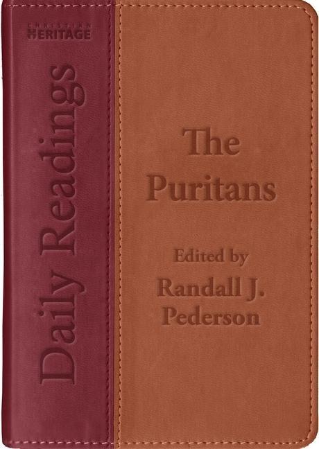 Cover: 9781845509781 | Daily Readings - The Puritans | Randall J Pederson | Buch | Leder