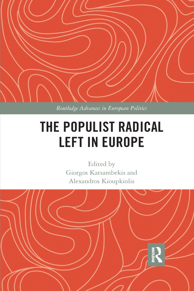 Cover: 9780367731175 | The Populist Radical Left in Europe | Giorgos Katsambekis (u. a.)