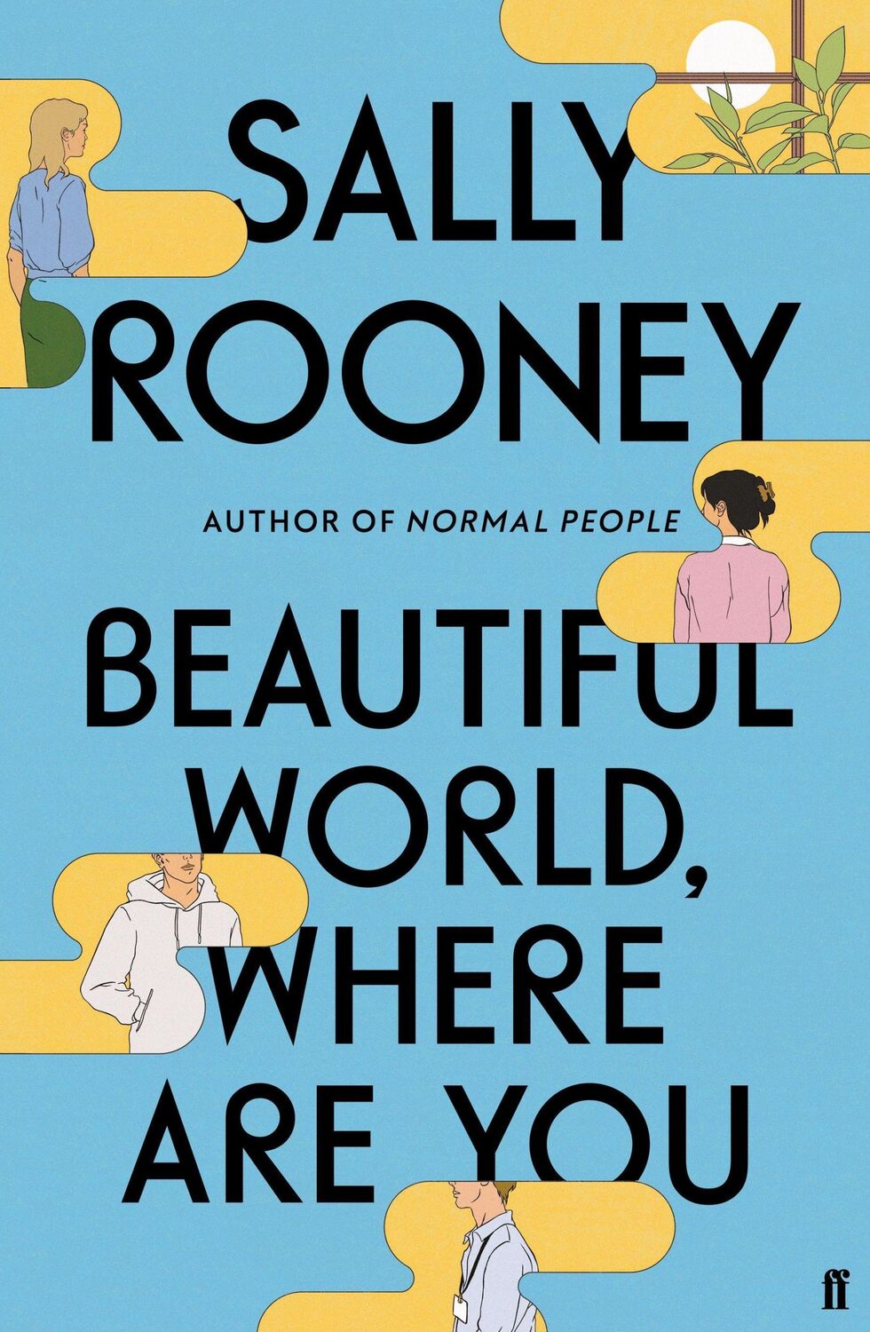 Cover: 9780571365432 | Beautiful World, Where Are You | Sally Rooney | Taschenbuch | 337 S.