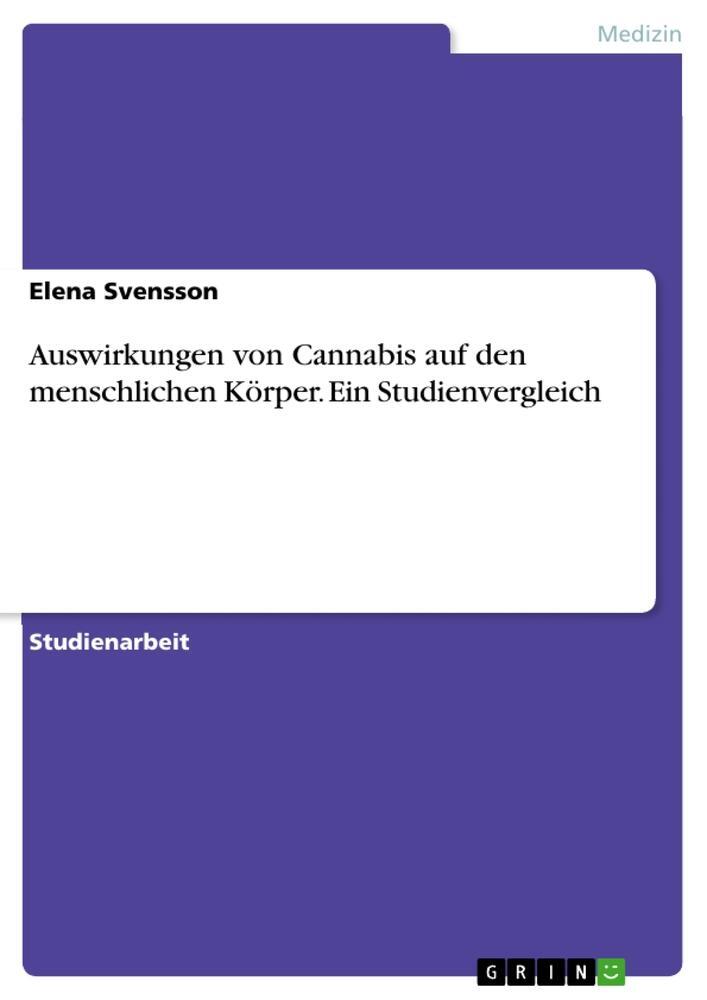 Cover: 9783346874320 | Auswirkungen von Cannabis auf den menschlichen Körper. Ein...