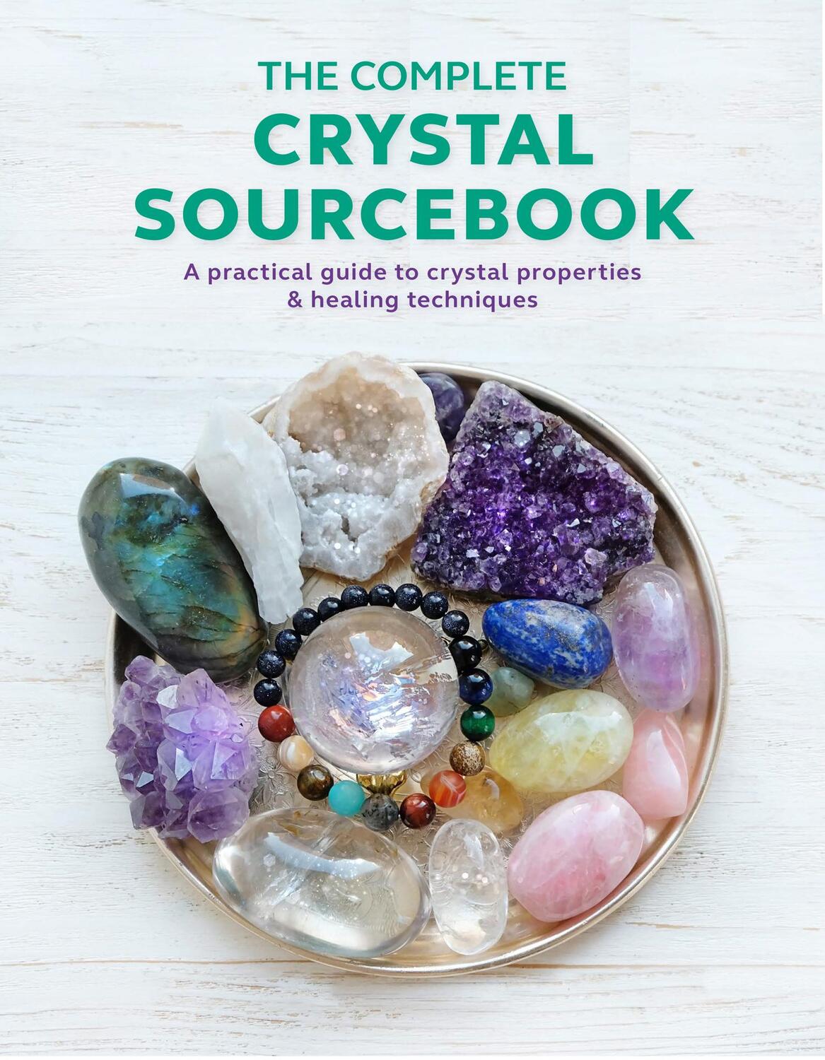 Cover: 9780008479596 | The Complete Crystal Sourcebook | Claudia Martin (u. a.) | Taschenbuch