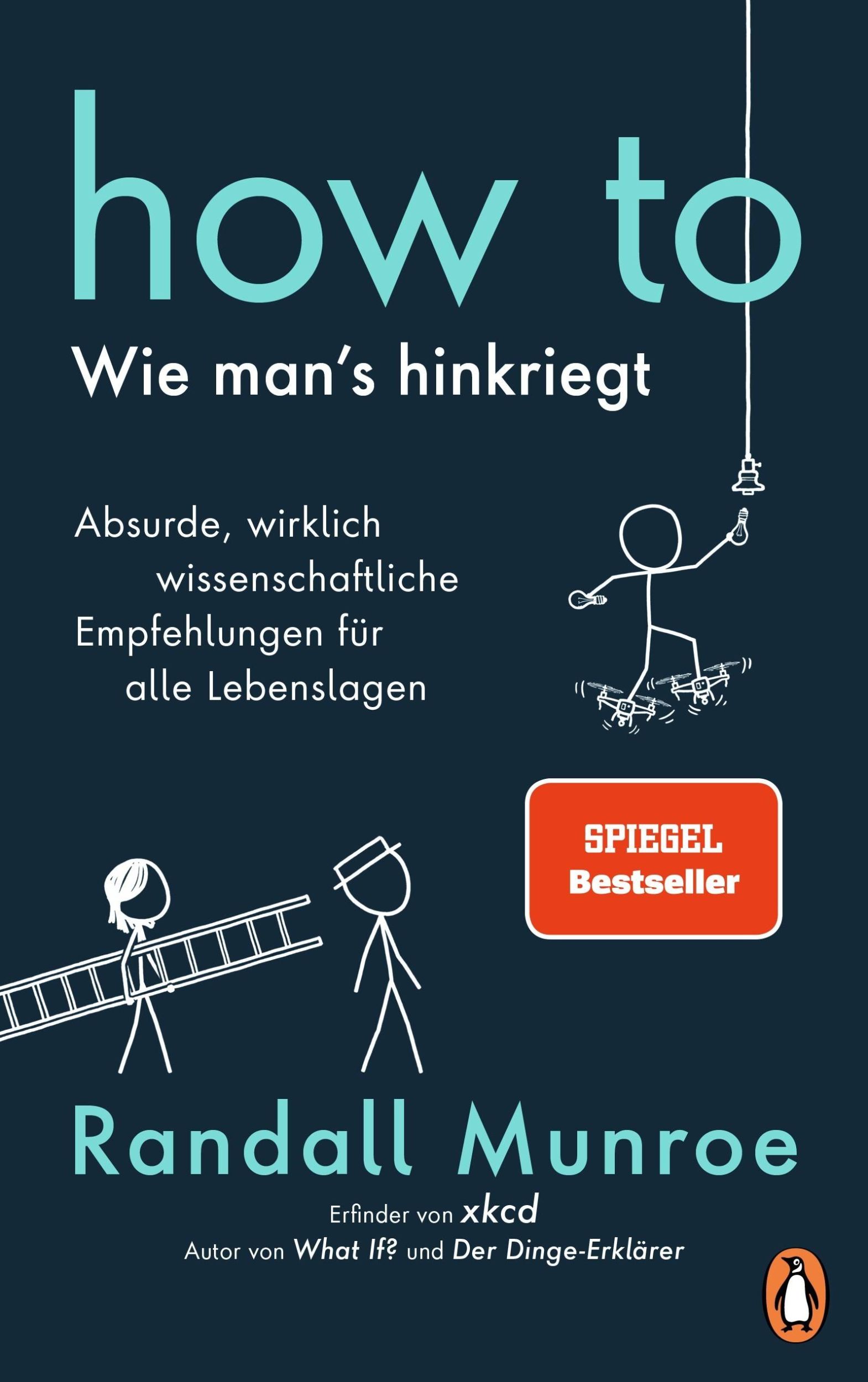 Cover: 9783328600916 | HOW TO - Wie man's hinkriegt | Randall Munroe | Taschenbuch | 384 S.