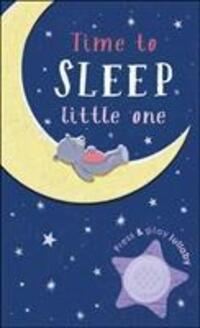 Cover: 9780241423677 | Time to Sleep, Little One | A soothing rhyme for bedtime | Dk | Buch