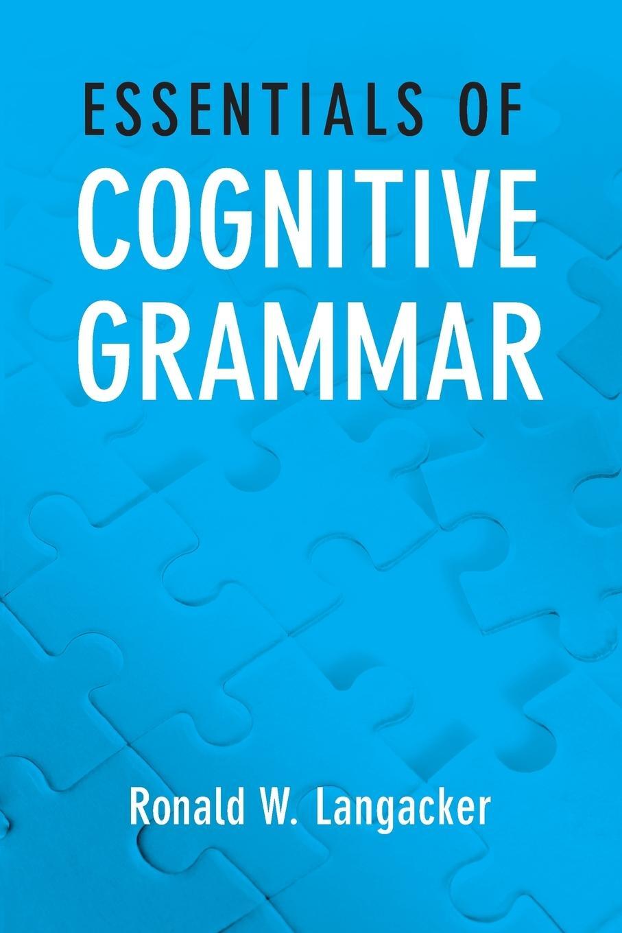 Cover: 9780199937356 | Essentials of Cognitive Grammar | Ronald W. Langacker | Taschenbuch