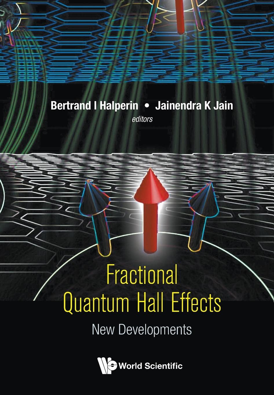 Cover: 9789811218224 | FRACTIONAL QUANTUM HALL EFFECTS | NEW DEVELOPMENTS | Jain | Buch