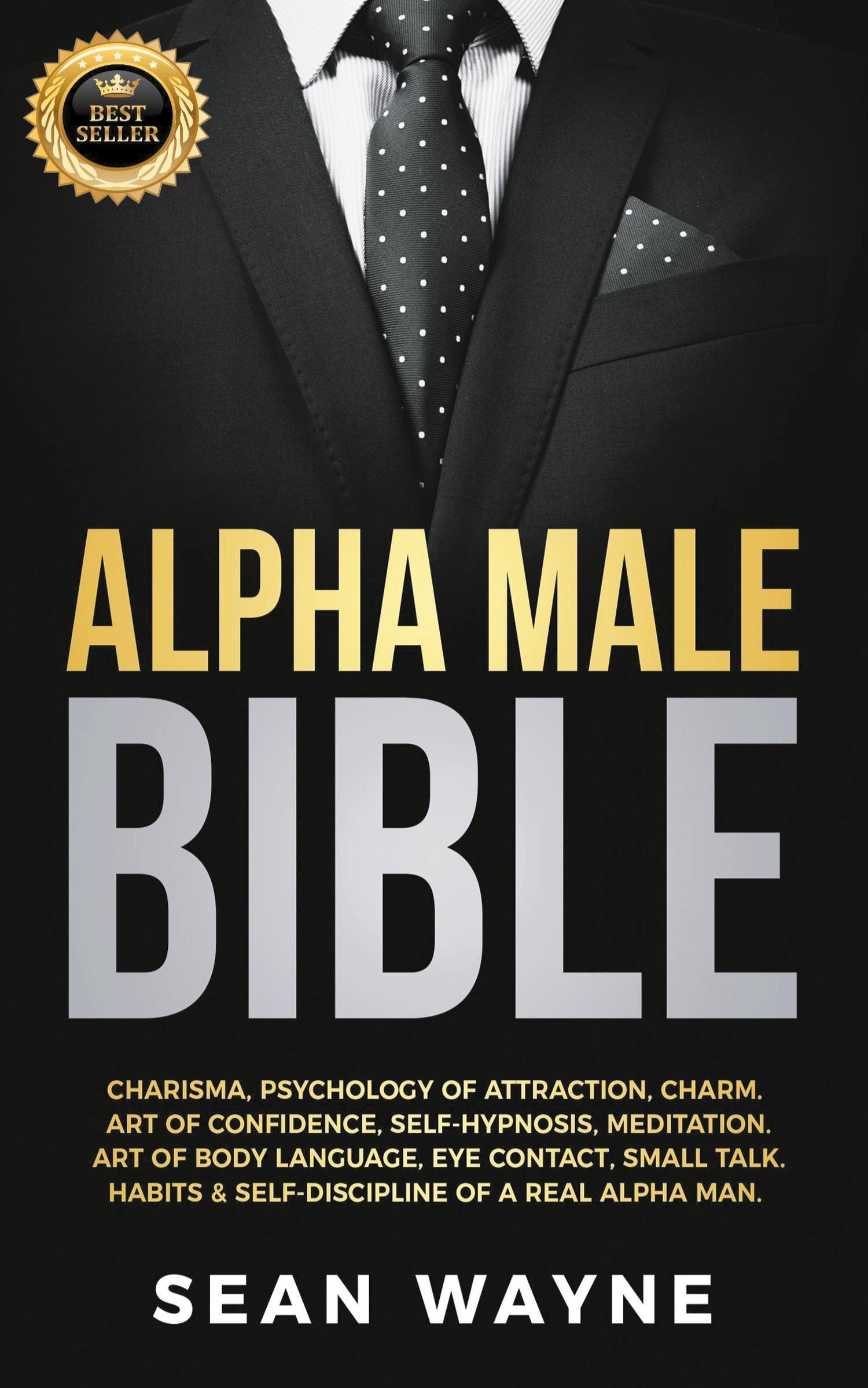 Cover: 9798201778866 | Alpha Male Bible | Sean Wayne | Taschenbuch | Kartoniert / Broschiert