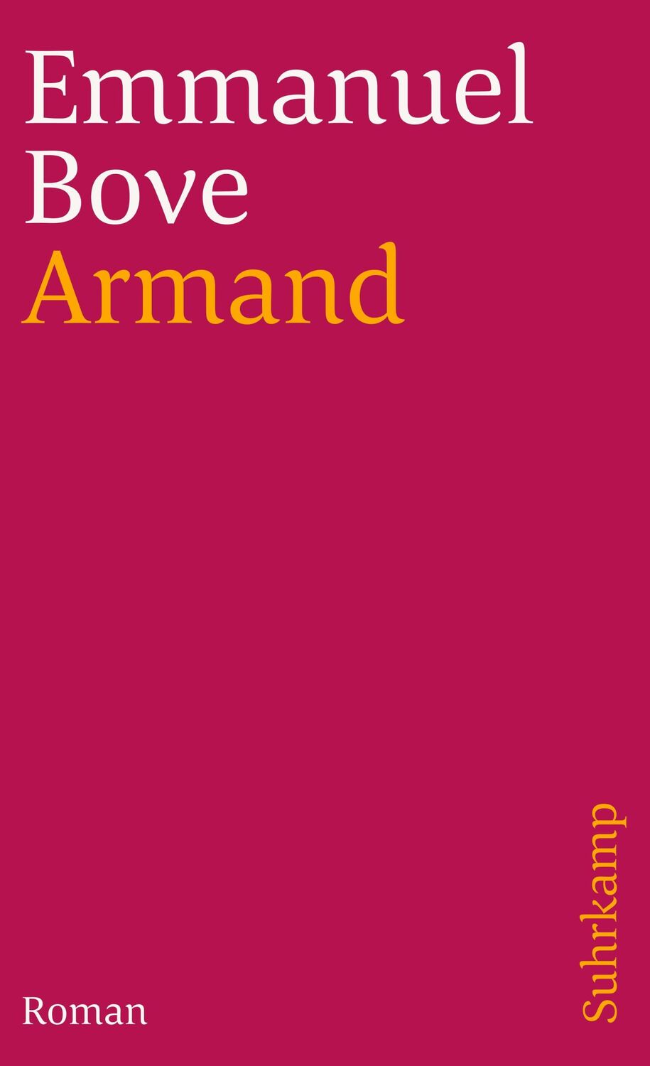 Cover: 9783518386675 | Armand | Emmanuel Bove | Taschenbuch | 171 S. | Deutsch | 1993