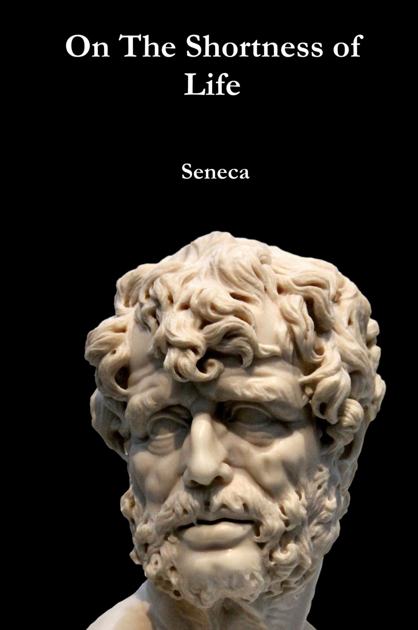 Cover: 9781329296916 | On The Shortness of Life | Seneca | Buch | Englisch | 2015 | Lulu.com