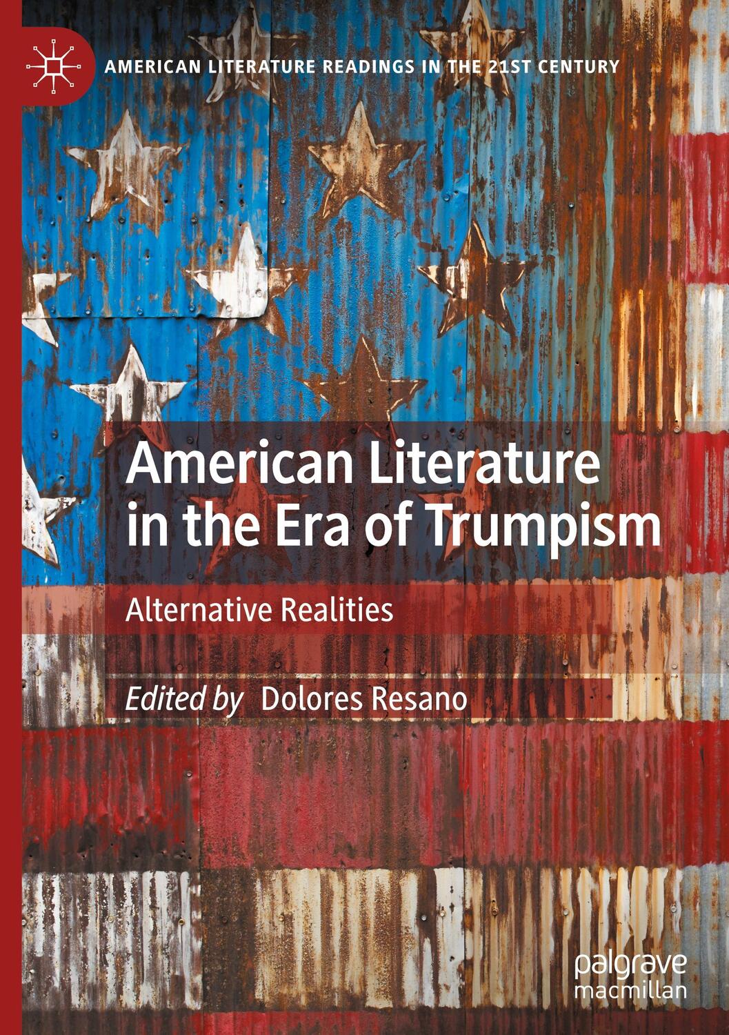 Cover: 9783030738570 | American Literature in the Era of Trumpism | Alternative Realities