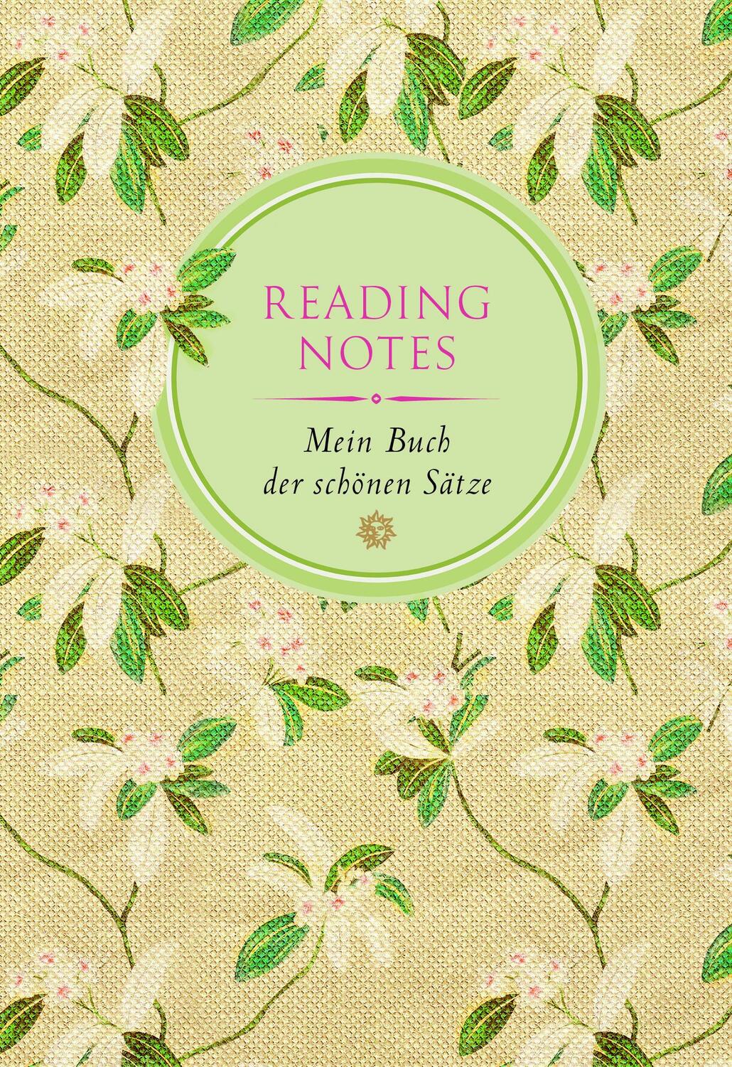 Cover: 9783851793697 | Reading Notes: Blüten | Mein Buch der schönen Sätze | Notizbücher