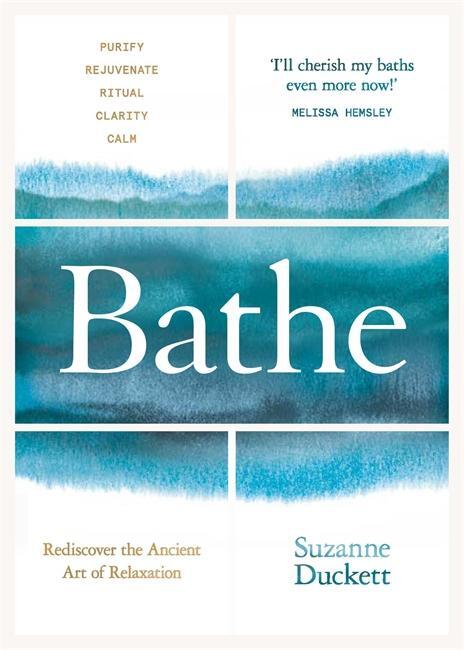 Cover: 9781788700412 | Bathe | Suzanne Duckett | Buch | Gebunden | Englisch | 2018