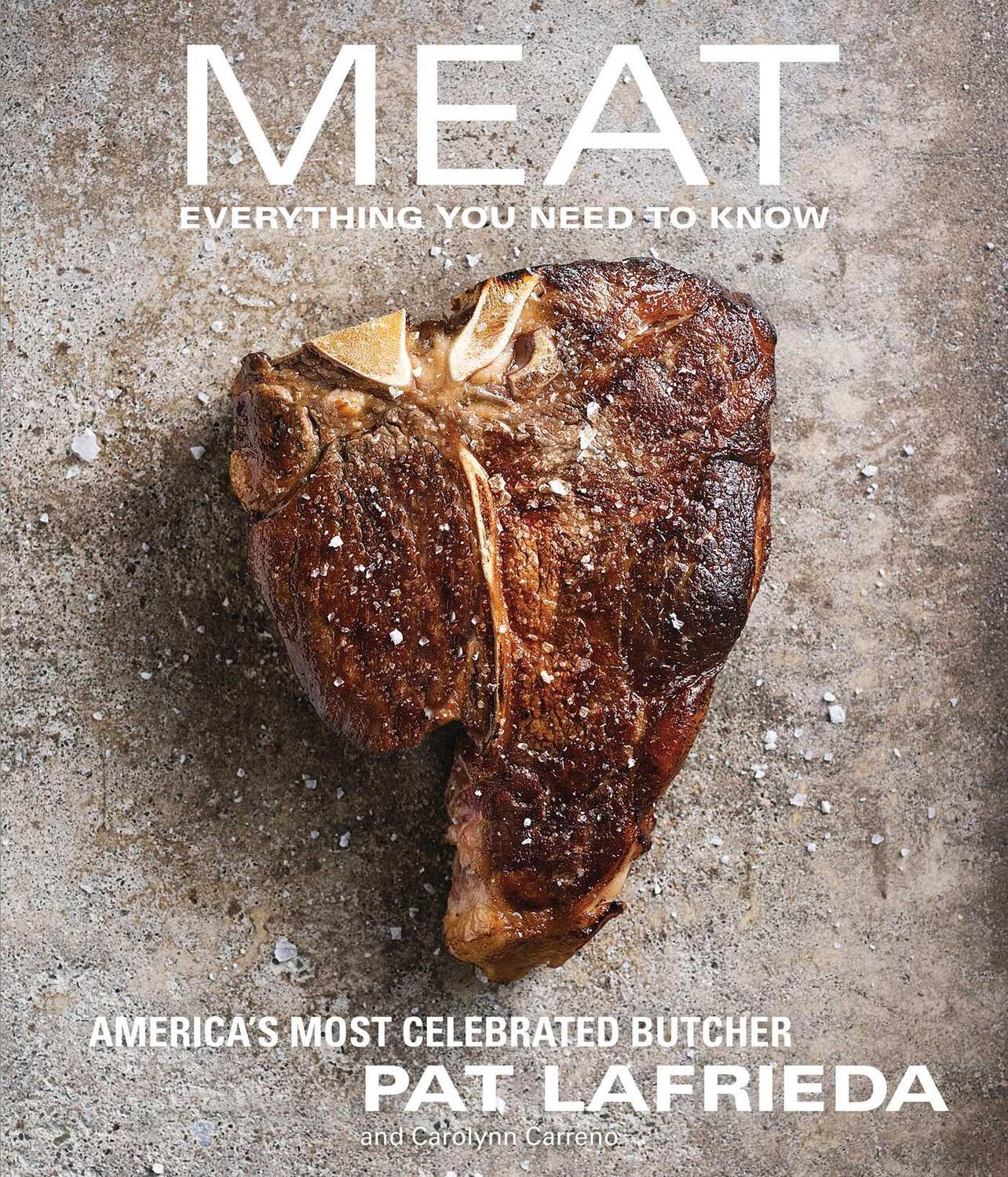 Cover: 9781476725994 | Meat: Everything You Need to Know | Pat Lafrieda (u. a.) | Buch | 2014