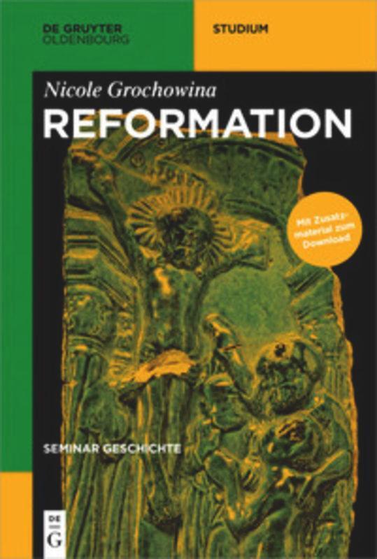 Cover: 9783110454734 | Seminar Geschichte, Reformation | Nicole Grochowina | Taschenbuch | X