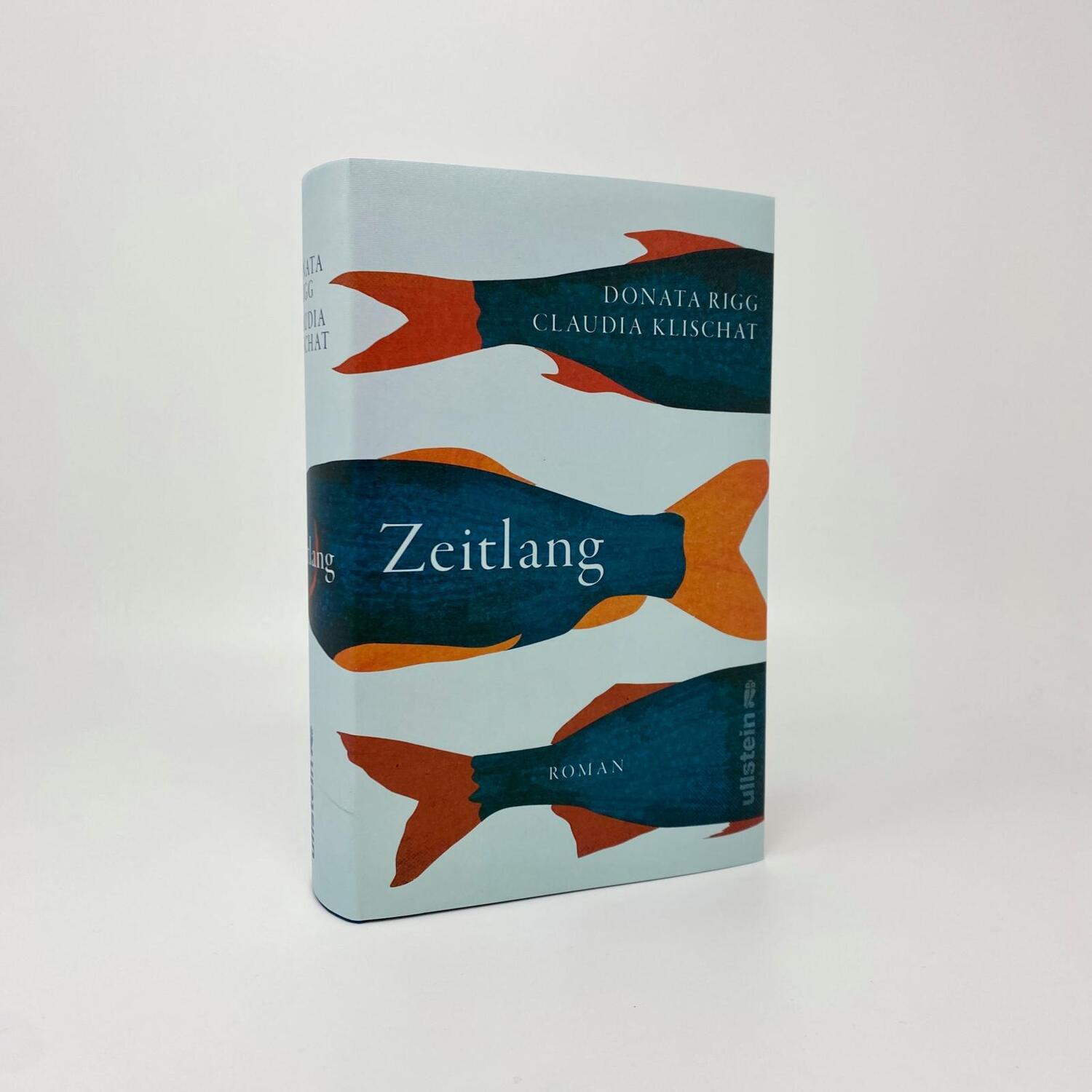 Bild: 9783550202551 | Zeitlang | Donata Rigg (u. a.) | Buch | 624 S. | Deutsch | 2024