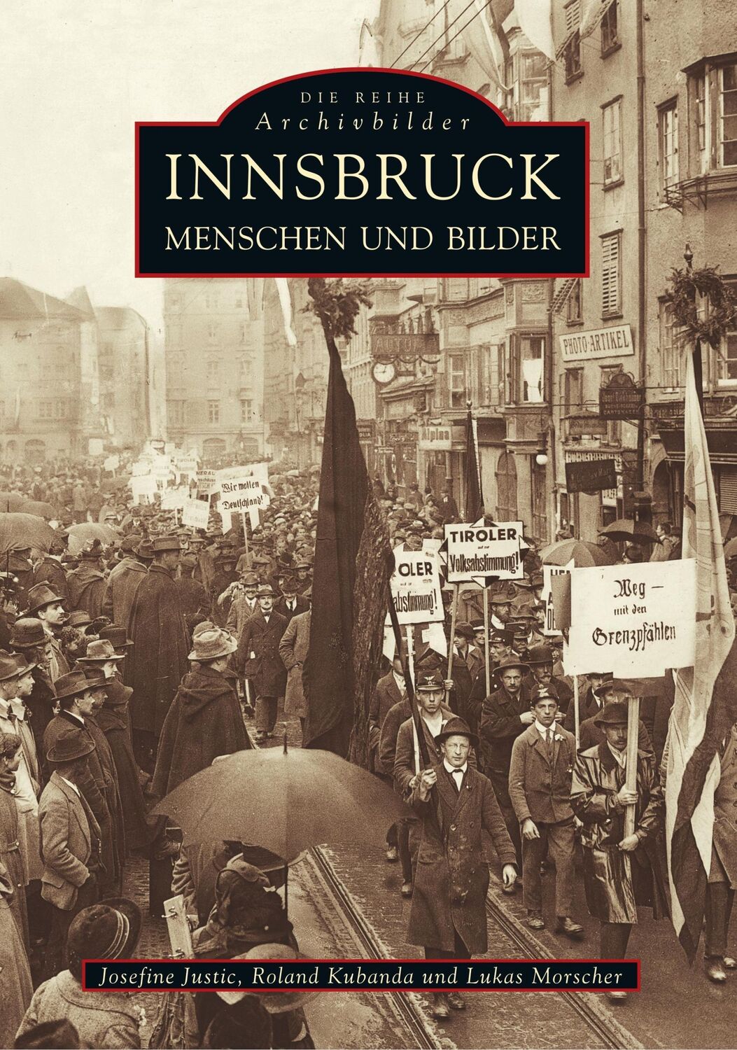 Cover: 9783897023628 | Innsbruck | Menschen und Bilder | Lukas Morscher | Taschenbuch | 2017