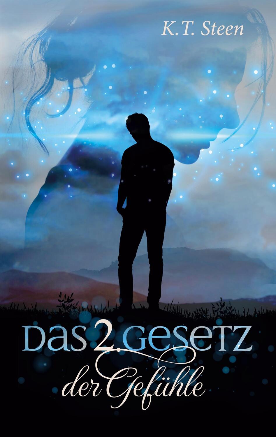 Cover: 9783755725893 | Das zweite Gesetz der Gefühle (Romantasy-Trilogie, Band 2) | Steen