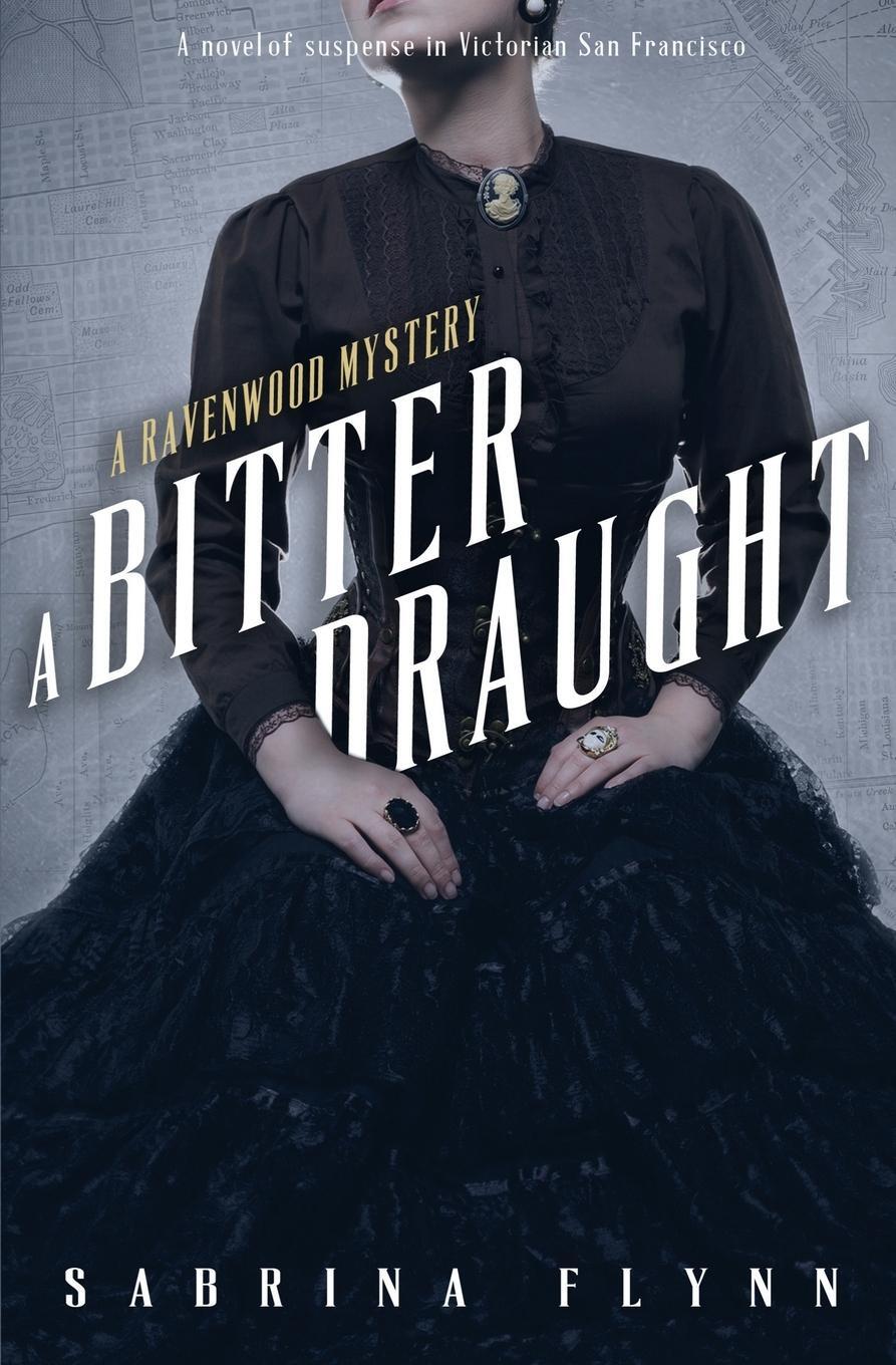 Cover: 9781955207041 | A Bitter Draught | Sabrina Flynn | Taschenbuch | Ravenwood Mysteries