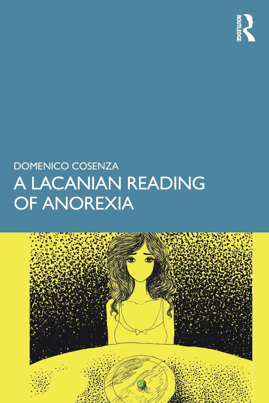 Cover: 9781032331522 | A Lacanian Reading of Anorexia | Domenico Cosenza | Taschenbuch | 2023