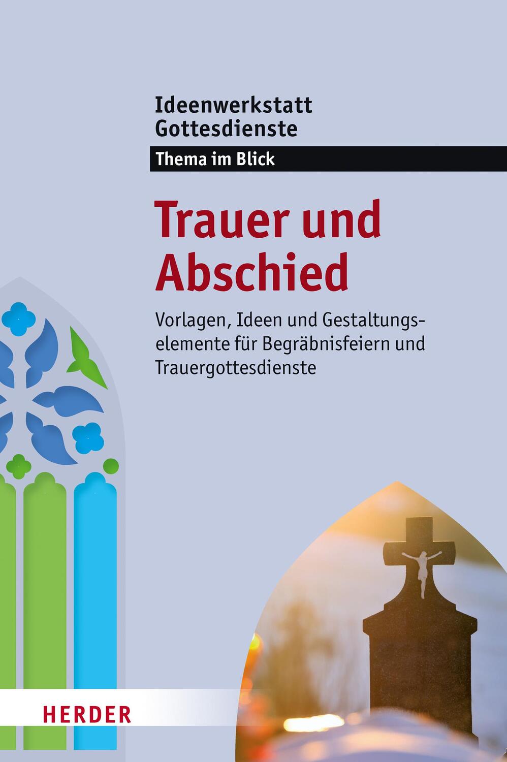 Cover: 9783451410390 | Trauer und Abschied | Martina Jung | Taschenbuch | 128 S. | Deutsch