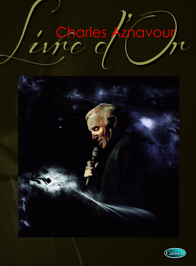 Cover: 9788850725403 | Charles Aznavour : Livre d'Or | Charles Aznavour | Livre dOr (Carisch)