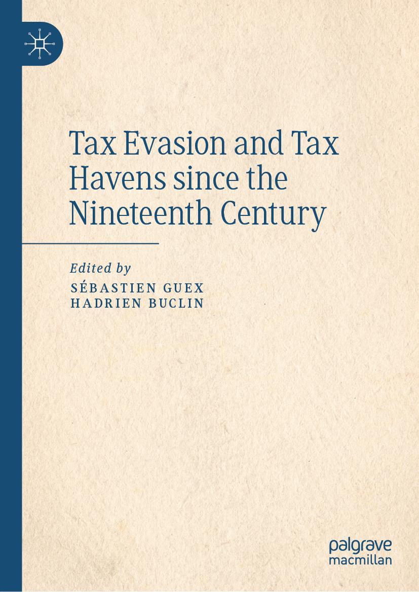 Cover: 9783031181184 | Tax Evasion and Tax Havens since the Nineteenth Century | Buch | xxvi