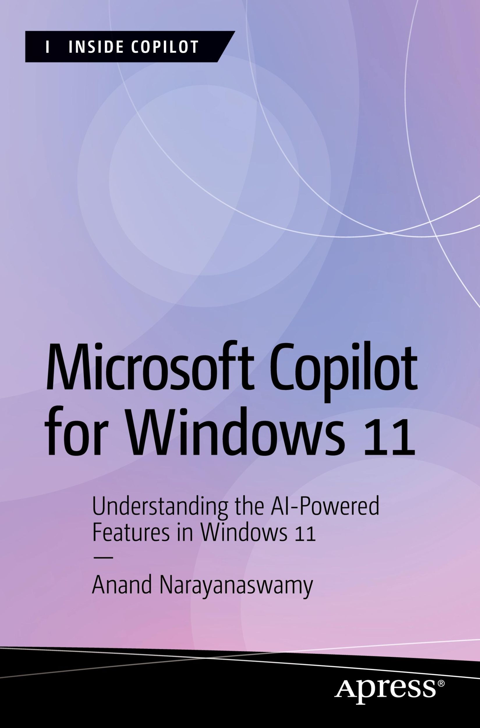 Cover: 9798868805820 | Microsoft Copilot for Windows 11 | Anand Narayanaswamy | Taschenbuch