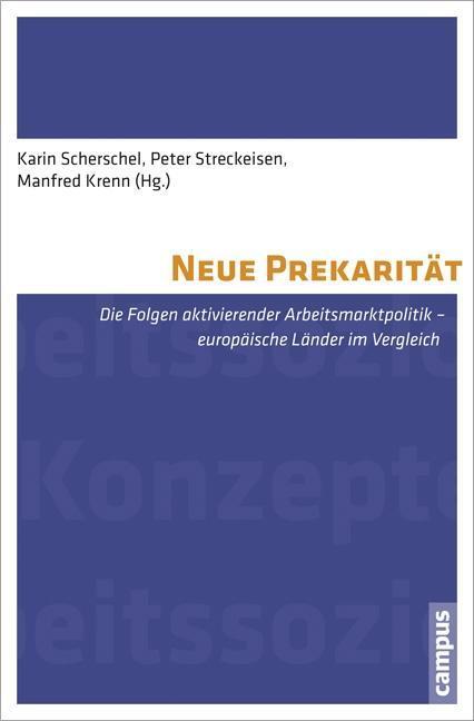 Cover: 9783593396569 | Neue Prekarität | Karin Scherschel | Taschenbuch | 316 S. | Deutsch