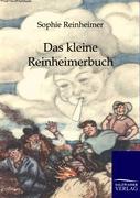 Cover: 9783846002292 | Das kleine Reinheimerbuch | Sophie Reinheimer | Taschenbuch | 104 S.