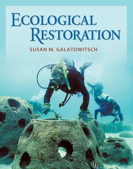 Cover: 9780878936076 | Ecological Restoration | Susan M. Galatowitsch | Buch | Gebunden