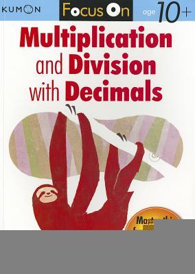 Cover: 9781935800422 | Kumon Focus on Multiplication and Division with Decimals | Kumon