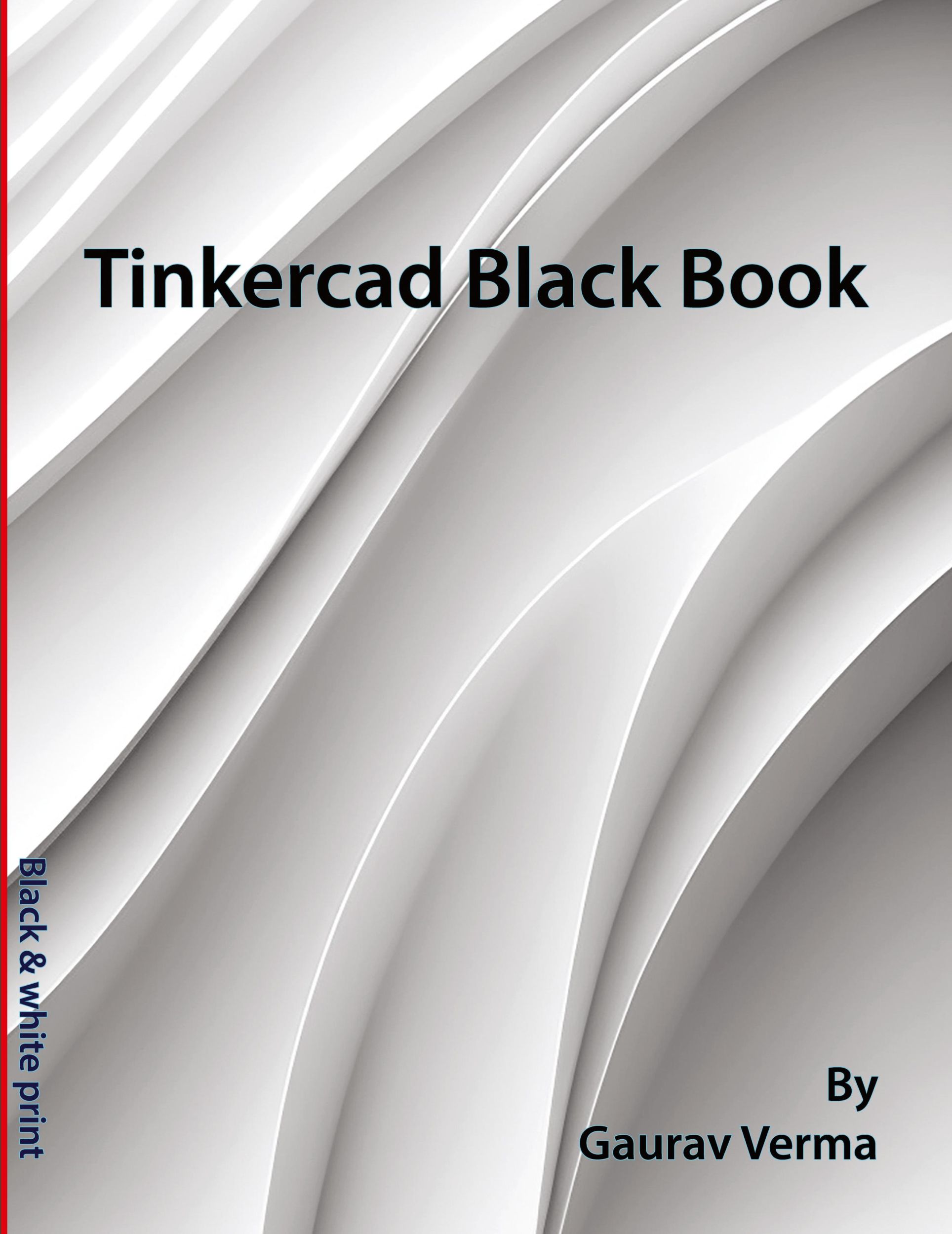 Cover: 9781774591468 | Tinkercad Black Book | Gaurav Verma | Taschenbuch | Paperback | 2024