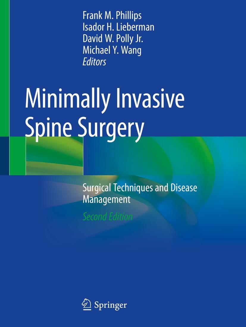 Cover: 9783030190095 | Minimally Invasive Spine Surgery | Frank M. Phillips (u. a.) | Buch