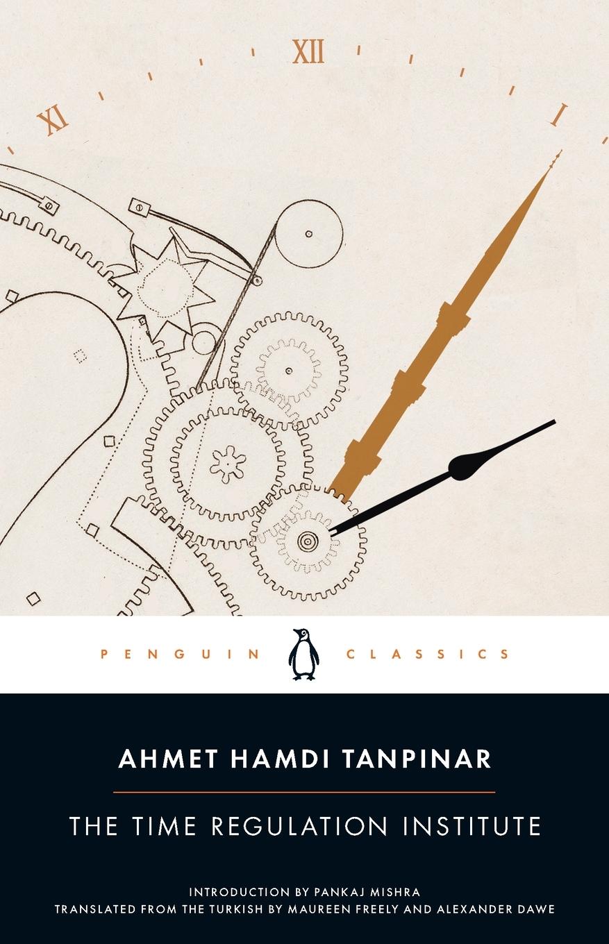 Cover: 9780143106739 | The Time Regulation Institute | Ahmet Hamdi Tanpinar | Taschenbuch