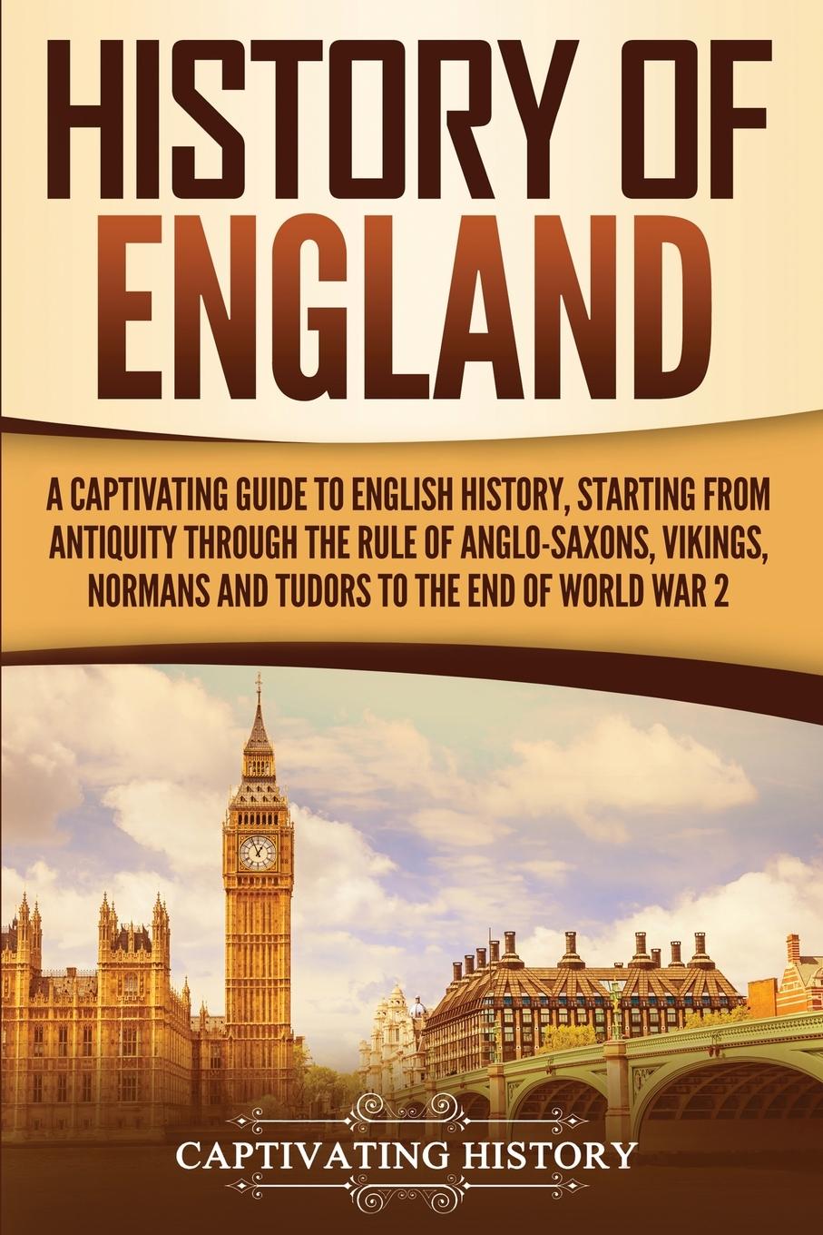 Cover: 9781647482787 | History of England | Captivating History | Taschenbuch | Englisch