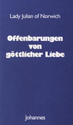 Cover: 9783894111526 | Offenbarungen von göttlicher Liebe | Juliana of Norwich | Taschenbuch