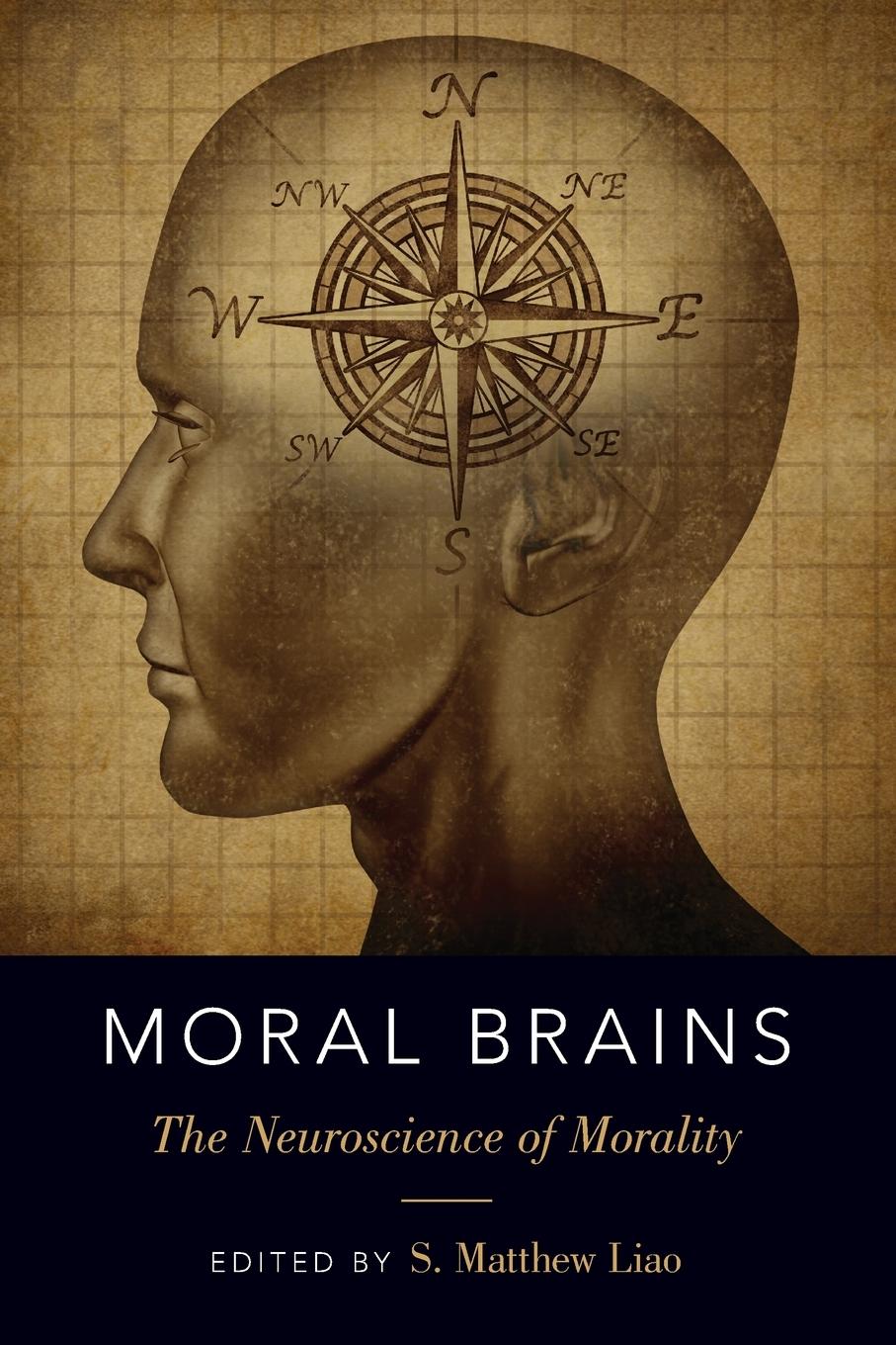 Cover: 9780199357673 | Moral Brains | The Neuroscience of Morality | S. Matthew Liao | Buch