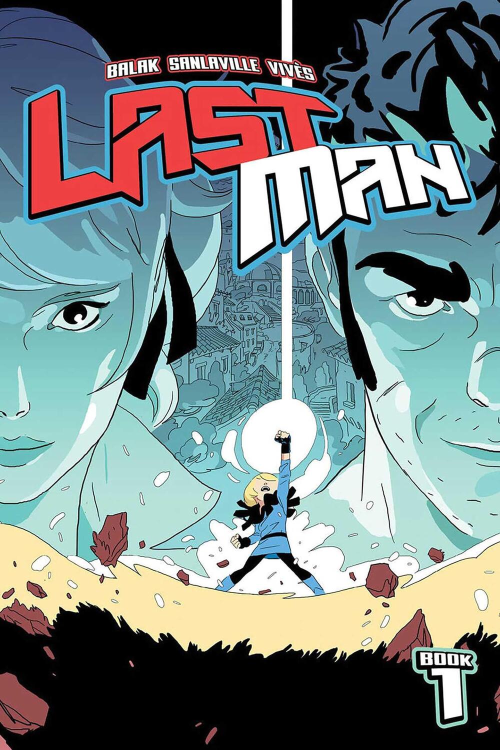 Cover: 9781534322295 | Lastman, Book 1 | Balak (u. a.) | Taschenbuch | Englisch | 2022