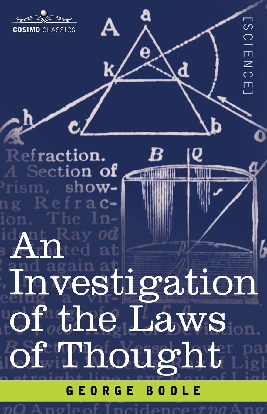 Cover: 9781602064522 | An Investigation of the Laws of Thought | George Boole | Taschenbuch