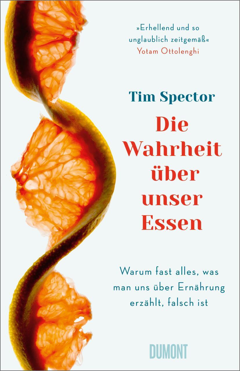 Cover: 9783832182175 | Die Wahrheit über unser Essen | Tim Spector | Buch | 352 S. | Deutsch