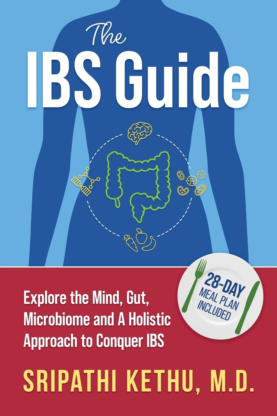 Cover: 9798988359807 | The IBS Guide | M. D. Sripathi Kethu | Taschenbuch | Englisch | 2023