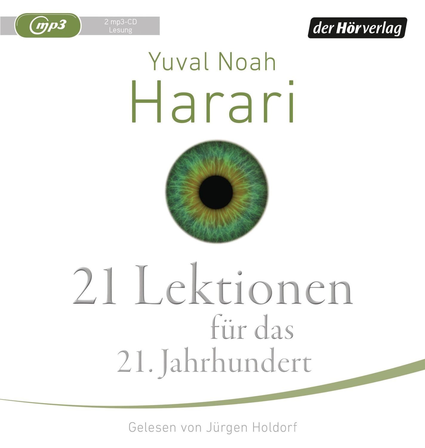 Cover: 9783844530414 | 21 Lektionen für das 21. Jahrhundert | Yuval Noah Harari | MP3 | 2 CDs